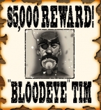 “Bloodeye” Tim