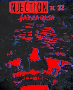 Injection π23 'Tabula Rasa'