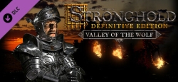 stronghold-definitive-edition-valley-of-the-wolf-campaign